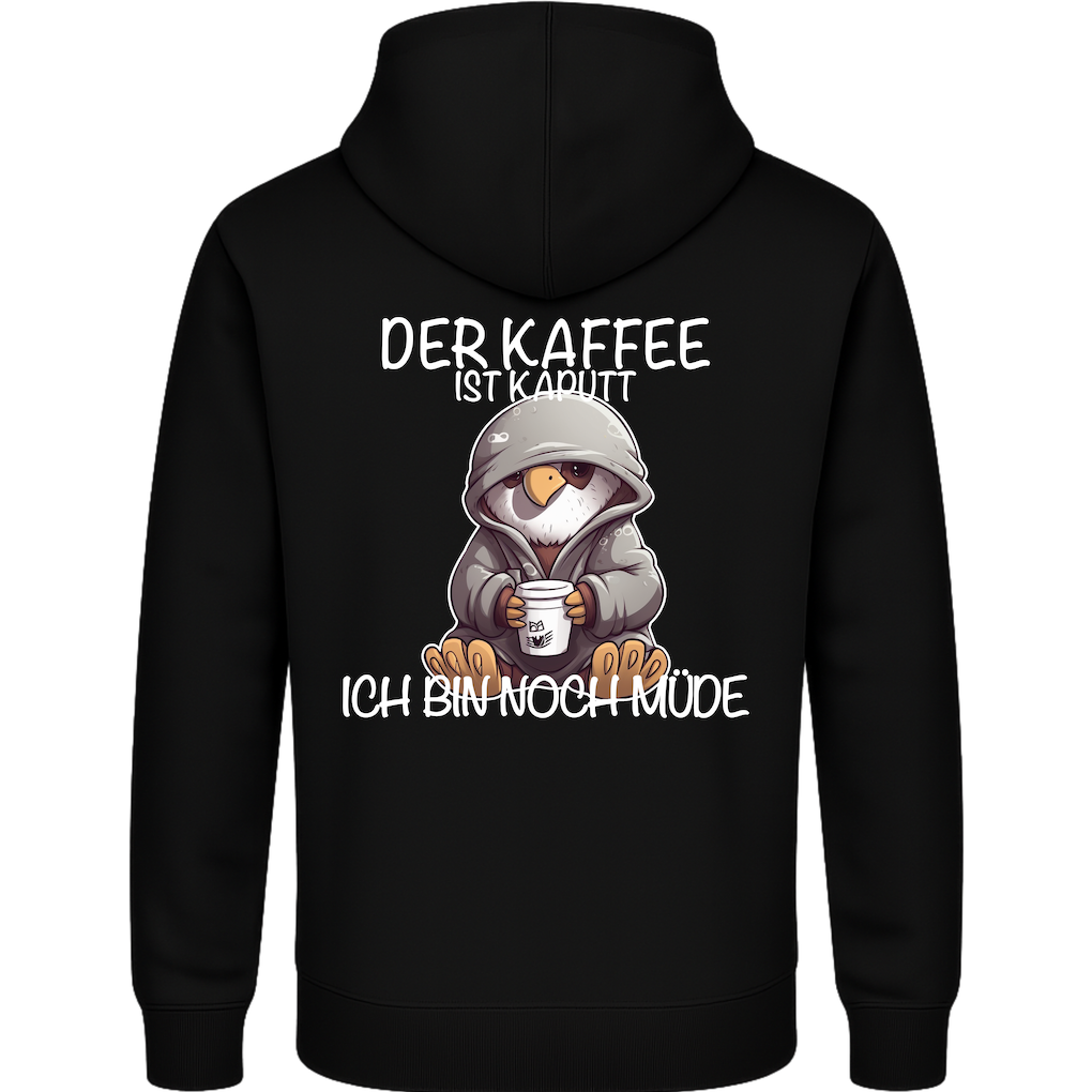 Der Kaffee ist kaputt – Lustiger Kaffee Adler Hoodie