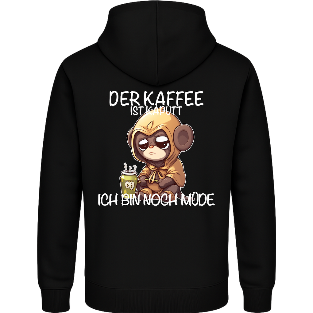 Der Kaffee ist kaputt – Lustiger Kaffee Affe Hoodie