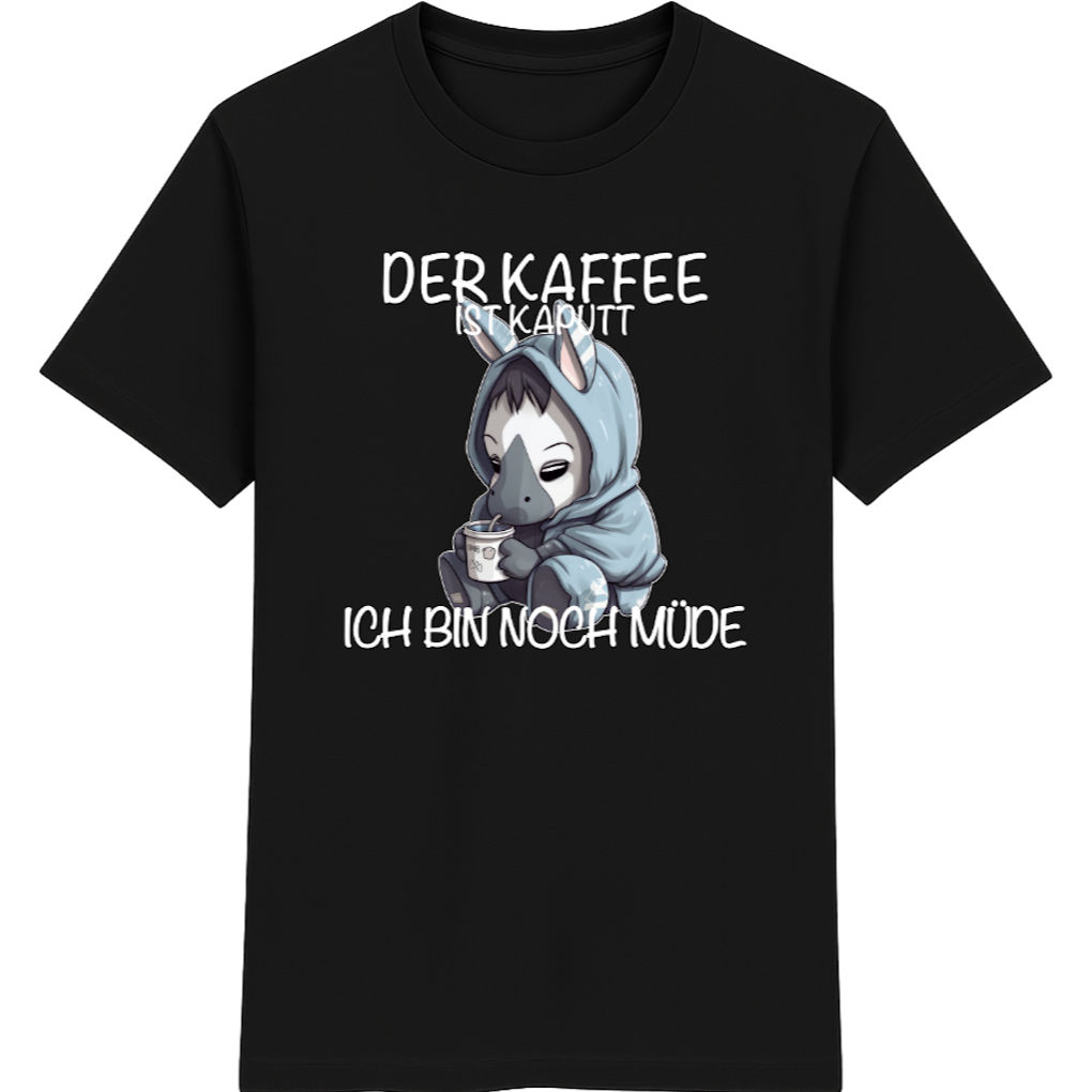 Der Kaffee ist kaputt – Lustiges Kaffee Esel Shirt