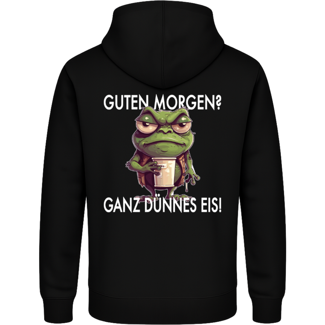 Guten Morgen? Ganz dünnes Eis – Lustiger Frosch Hoodie