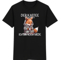 Der Kaffee ist kaputt – Lustiges Kaffee Fuchs Shirt