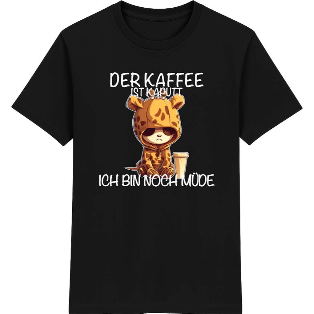 Der Kaffee ist kaputt – Lustiges Kaffee Giraffe Shirt