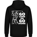 Go Long or Go Home – Golf Hoodie für Longhitter