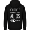 Ich spiele immer noch mit Autos Hoodie