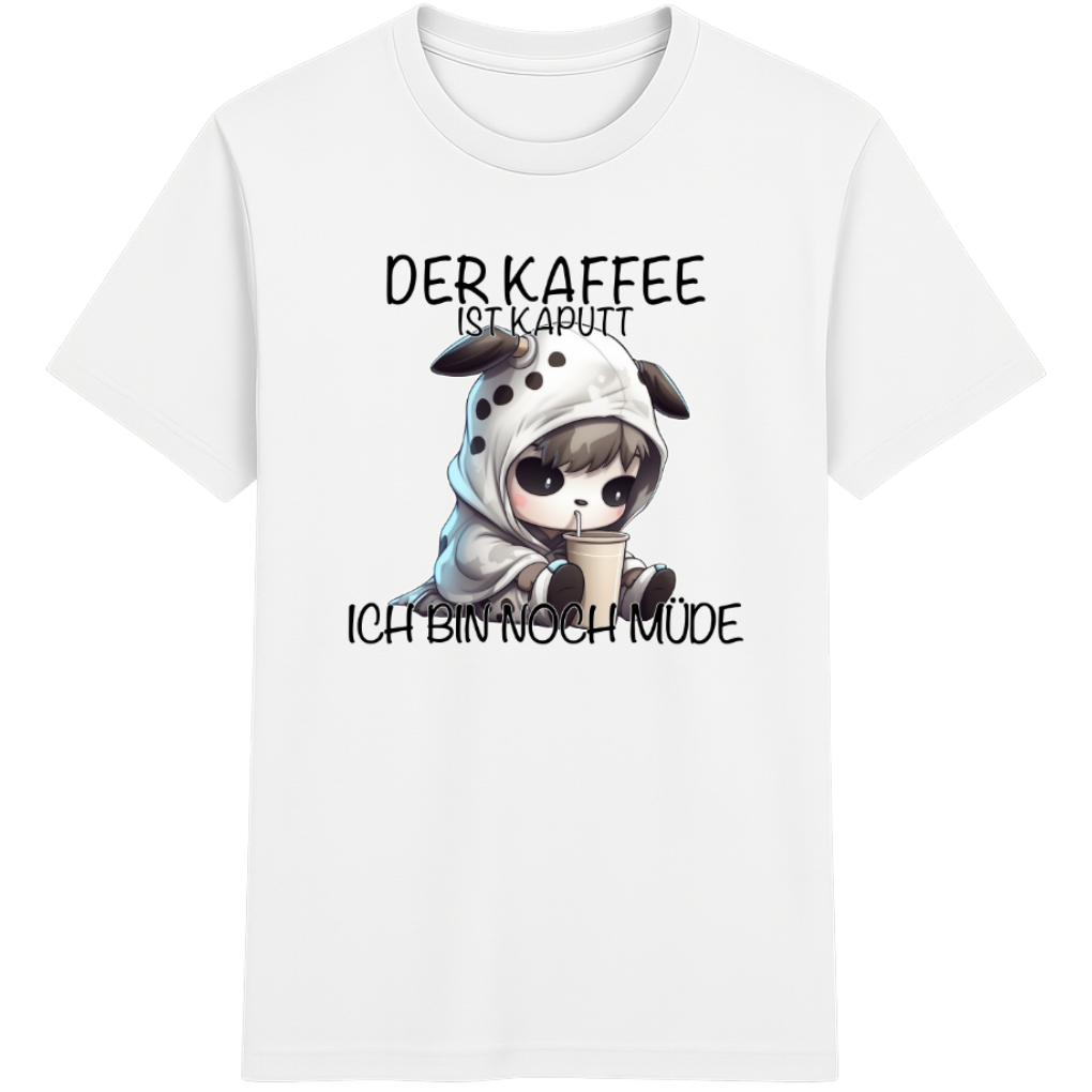 Der Kaffee ist kaputt – Lustiges Kaffee Kuh Shirt