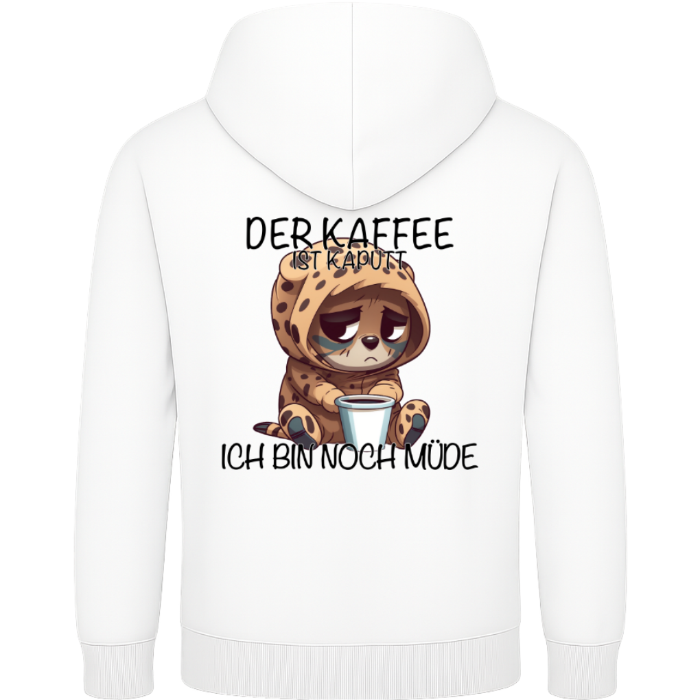 Der Kaffee ist kaputt – Lustiger Kaffee Gepard Hoodie