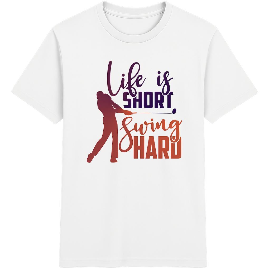 Life is Short, Swing Hard – Motivations Golf Shirt