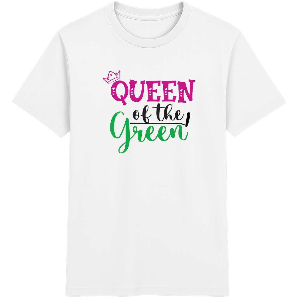 Queen of the Green - Shirt
