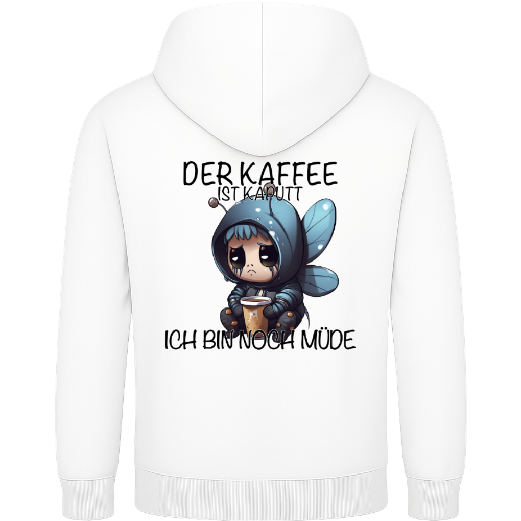 Der Kaffee ist kaputt – Lustiger Kaffee Schmetterling Hoodie