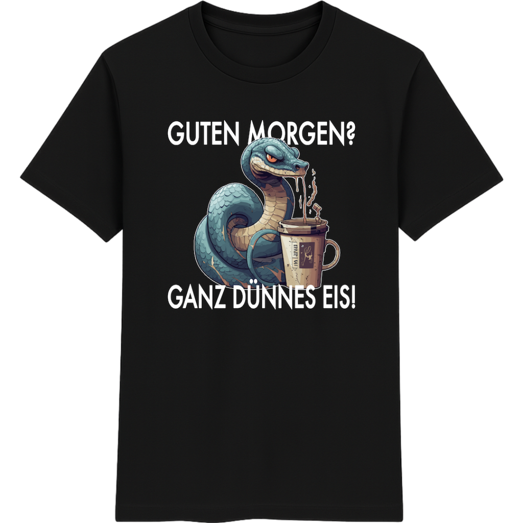 Guten Morgen? Ganz dünnes Eis – Lustige Schlange Shirt