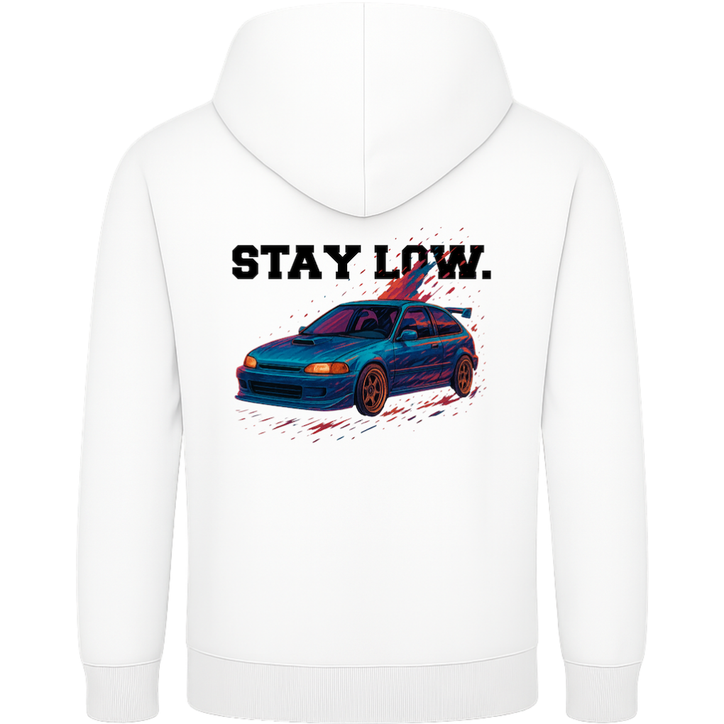 Stay Low – Tuning Shirt für Autofans Hoodie