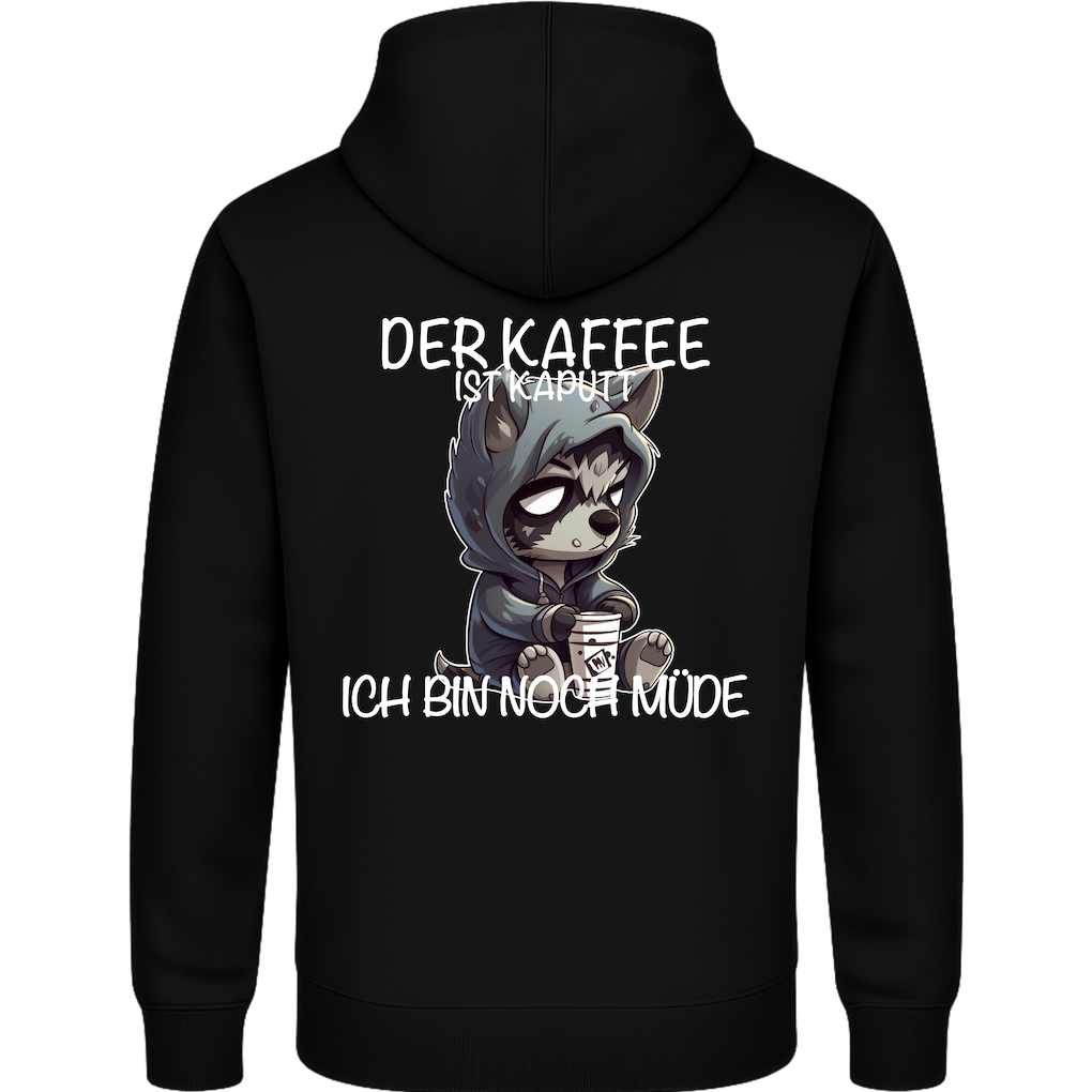Der Kaffee ist kaputt – Lustiger Kaffee Wolf Hoodie