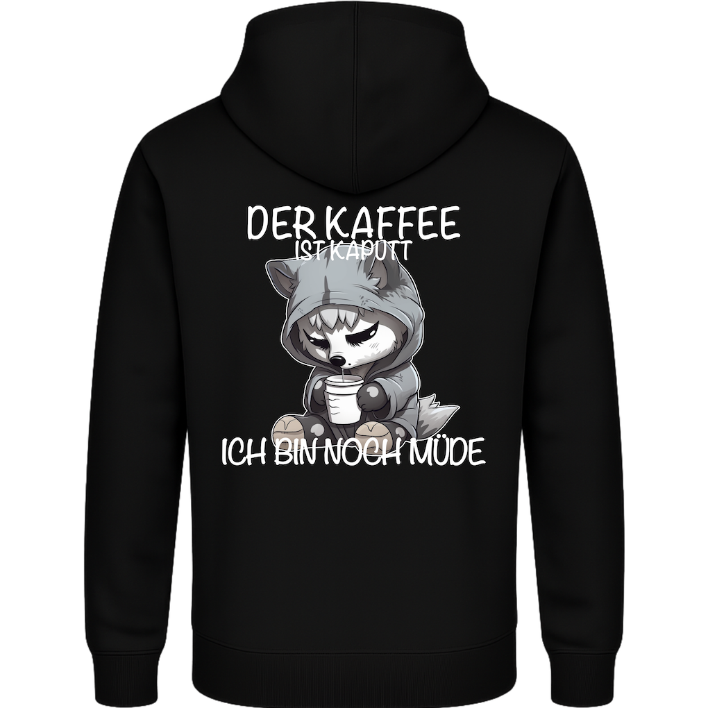 Der Kaffee ist kaputt – Lustiger Kaffee Hund Hoodie