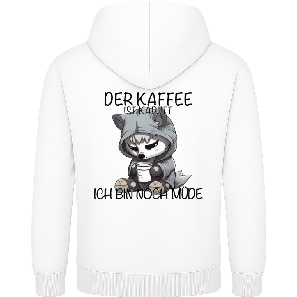 Der Kaffee ist kaputt – Lustiger Kaffee Hund Hoodie