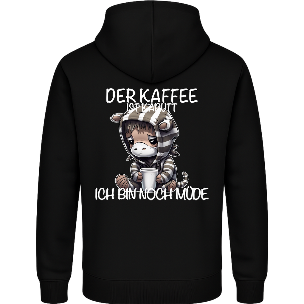 Der Kaffee ist kaputt – Lustiger Kaffee Zebra Hoodie
